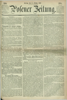 Posener Zeitung. 1867, [№] 238 (11 Oktober) + dod.