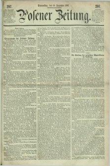 Posener Zeitung. 1867, [№] 297 (19 Dezember) + dod.