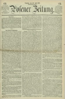 Posener Zeitung. 1868, [№] 172 (26 Juli) + dod.