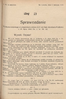 [Kadencja X, sesja I, al. 19] Alegaty do Sprawozdań Stenograficznych Pierwszej Sesyi Dziesiątego Peryodu Sejmu Krajowego Królestwa Galicyi i Lodomeryi z Wielkiem Księstwem Krakowskiem z roku 1913/1914. Alegat 19