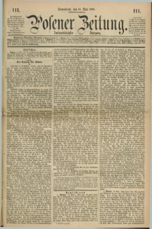 Posener Zeitung. Jg.72 [i.e.76], [№] 111 (15 Mai 1869) + dod.
