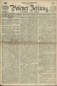 Posener Zeitung. Jg.72 [i.e.76], [№] 262 (8 November 1869) + dod.