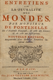 Entretiens Sur La Pluralité Des Mondes