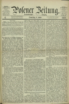Posener Zeitung. Jg.73 [i.e.77], [№] 4 (6 Januar 1870) + dod.