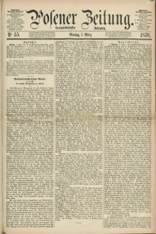 Posener Zeitung. Jg.73 [i.e.77], Nr. 55 (7 März 1870) + dod.