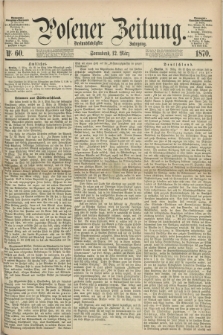 Posener Zeitung. Jg.73 [i.e.77], Nr. 60 (12 März 1870) + dod.