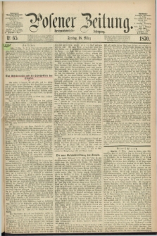 Posener Zeitung. Jg.73 [i.e.77], Nr. 65 (18 März 1870) + dod.