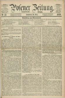 Posener Zeitung. Jg.73 [i.e.77], Nr. 72 (26 März 1870) + dod.
