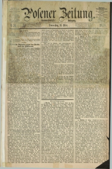 Posener Zeitung. Jg.73 [i.e.77], Nr. 76 (31 März 1870) + dod.