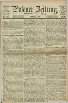 Posener Zeitung. Jg.73 [i.e.77], Nr. 103 (4 Mai 1870) + dod.