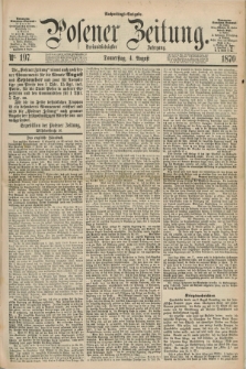 Posener Zeitung. Jg.73 [i.e.77], Nr. 197 (4 August 1870) - Nachmittags=Ausgabe. + dod.