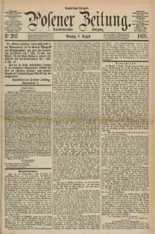 Posener Zeitung. Jg.73 [i.e.77], Nr. 203 (8 August 1870) - Nachmittags=Ausgabe. + dod.