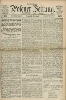 Posener Zeitung. Jg.73 [i.e.77], Nr. 213 (13 August 1870) - Nachmittags=Ausgabe. + dod.