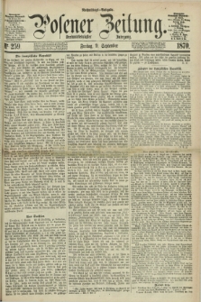 Posener Zeitung. Jg.73 [i.e.77], Nr. 259 (9 September 1870) - Nachmittags=Ausgabe. + dod.