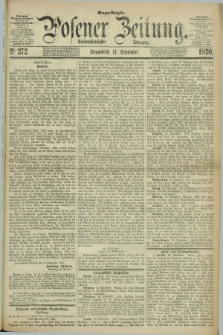 Posener Zeitung. Jg.73 [i.e.77], Nr. 272 (17 September 1870) - Morgen=Ausgabe.