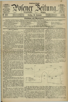 Posener Zeitung. Jg.73 [i.e.77], Nr. 277 (20 September 1870) - Nachmittags=Ausgabe. + dod.