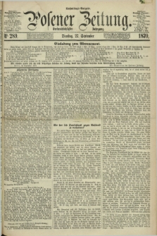 Posener Zeitung. Jg.73 [i.e.77], Nr. 289 (27 September 1870) - Nachmittags=Ausgabe. + dod.