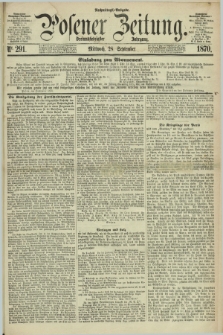 Posener Zeitung. Jg.73 [i.e.77], Nr. 291 (28 September 1870) - Nachmittags=Ausgabe. + dod.