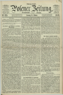 Posener Zeitung. Jg.73 [i.e.77], Nr. 325 (18 Oktober 1870) - Nachmittags=Ausgabe. + dod.