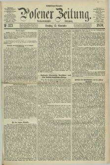 Posener Zeitung. Jg.73 [i.e.77], Nr. 373 (15 November 1870) - Nachmittags=Ausgabe. + dod.