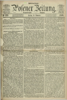 Posener Zeitung. Jg.73 [i.e.77], Nr. 379 (18 November 1870) - Nachmittags=Ausgabe. + dod.