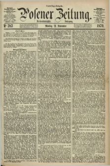 Posener Zeitung. Jg.73 [i.e.77], Nr. 383 (21 November 1870) - Nachmittags=Ausgabe. + dod.
