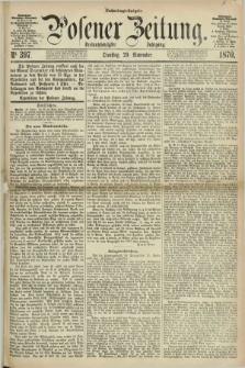 Posener Zeitung. Jg.73 [i.e.77], Nr. 397 (29 November 1870) - Nachmittags=Ausgabe. + dod.