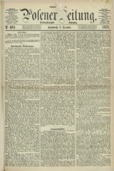Posener Zeitung. Jg.73 [i.e.77], Nr. 405 (3 Dezember 1870) - Nachmittags=Ausgabe. + dod.