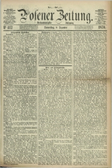 Posener Zeitung. Jg.73 [i.e.77], Nr. 412 (8 Dezember 1870) - Morgen=Ausgabe.