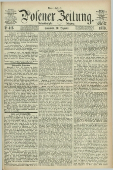 Posener Zeitung. Jg.73 [i.e.77], Nr. 416 (10 Dezember 1870) - Morgen=Ausgabe.