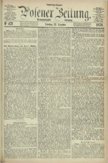 Posener Zeitung. Jg.73 [i.e.77], Nr. 421 (13 Dezember 1870) - Nachmittags=Ausgabe. + dod.