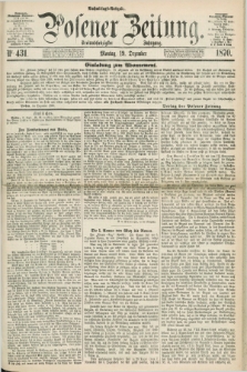 Posener Zeitung. Jg.73 [i.e.77], Nr. 431 (19 Dezember 1870) - Nachmittags=Ausgabe. + dod.