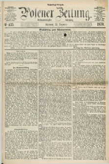 Posener Zeitung. Jg.73 [i.e.77], Nr. 435 (21 Dezember 1870) - Nachmittags=Ausgabe. + dod.