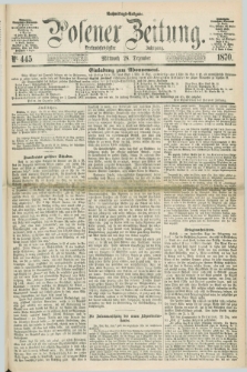Posener Zeitung. Jg.73 [i.e.77], Nr. 445 (28 Dezember 1870) - Nachmittags=Ausgabe. + dod.