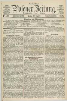 Posener Zeitung. Jg.73 [i.e.77], Nr. 449 (30 Dezember 1870) - Nachmittags=Ausgabe. + dod.