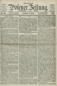 Posener Zeitung. Jg.74 [i.e.78], Nr. 20 (12 Januar 1871) - Nachmittags=Ausgabe. + dod.