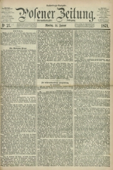Posener Zeitung. Jg.74 [i.e.78], Nr. 26 (16 Januar 1871) - Nachmittags=Ausgabe. + dod.