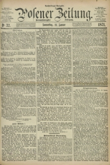 Posener Zeitung. Jg.74 [i.e.78], Nr. 32 (19 Januar 1871) - Nachmittags=Ausgabe. + dod.