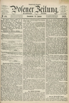 Posener Zeitung. Jg.74 [i.e.78], Nr. 48 (28 Januar 1871) - Nachmittags=Ausgabe. + dod.