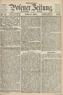 Posener Zeitung. Jg.74 [i.e.78], Nr. 52 (31 Januar 1871) - Nachmittags=Ausgabe. + dod.