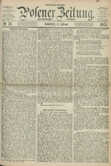 Posener Zeitung. Jg.74 [i.e.78], Nr. 72 (11 Februar 1871) - Nachmittags=Ausgabe. + dod.
