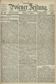 Posener Zeitung. Jg.74 [i.e.78], Nr. 86 (20 Februar 1871) - Nachmittags=Ausgabe. + dod.