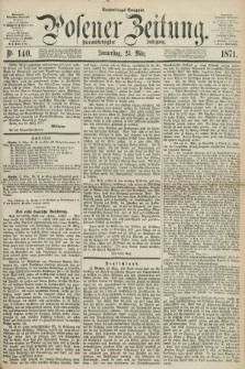 Posener Zeitung. Jg.74 [i.e.78], Nr. 140 (23 März 1871) - Nachmittags=Ausgabe. + dod.
