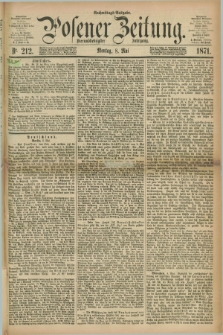 Posener Zeitung. Jg.74 [i.e.78], Nr. 212 (8 Mai 1871) - Nachmittags=Ausgabe. + dod.