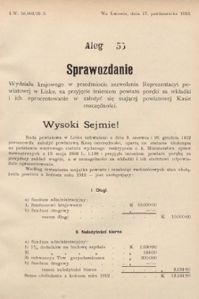 [Kadencja X, sesja I, al. 55] Alegaty do Sprawozdań Stenograficznych Pierwszej Sesyi Dziesiątego Peryodu Sejmu Krajowego Królestwa Galicyi i Lodomeryi z Wielkiem Księstwem Krakowskiem z roku 1913/1914. Alegat 55