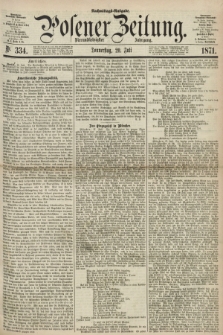 Posener Zeitung. Jg.74 [i.e.78], Nr. 334 (20 Juli 1871) - Nachmittags=Ausgabe. + dod.