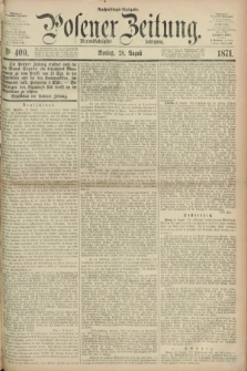 Posener Zeitung. Jg.74 [i.e.78], Nr. 400 (28 August 1871) - Nachmittags=Ausgabe. + dod.