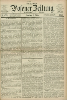Posener Zeitung. Jg.74 [i.e.78], Nr. 478 (12 Oktober 1871) - Nachmittags=Ausgabe. + dod.