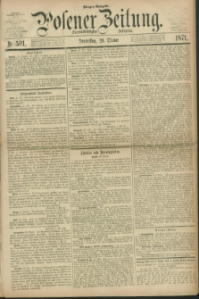 Posener Zeitung. Jg.74 [i.e.78], Nr. 501 (26 Oktober 1871) - Morgen=Ausgabe.
