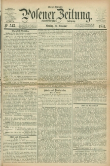 Posener Zeitung. Jg.74 [i.e.78], Nr. 543 (20 November 1871) - Morgen=Ausgabe.